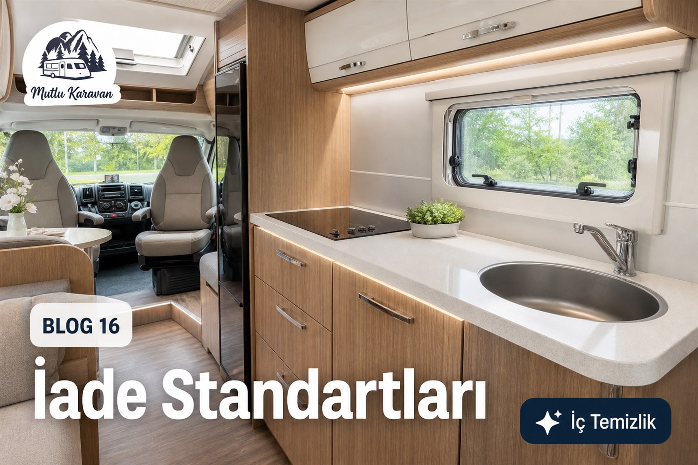 Karavan Temizlik Kuralları ve İade Standartları — karavan iç mekân ve konfor donanımı