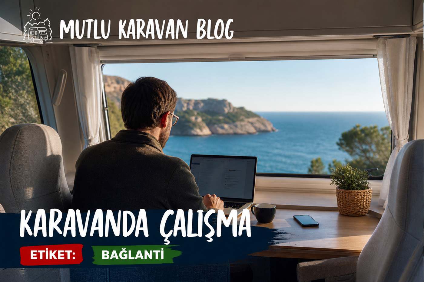 Karavanda İnternet ve Wi-Fi Çözümleri — karavan iç mekân ve konfor donanımı